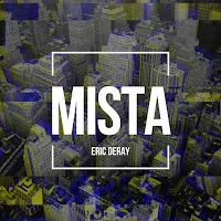Eric Deray — Mista — обложка